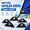 Nẹp góc nhựa đen Nẹp tam giác nhựa